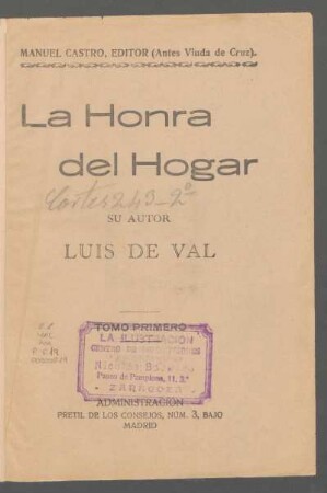1: Tomo primero : [Dos capítulos del tomo segundo incluidos accidentalmente en lugar de los capítulos correspondientes]
