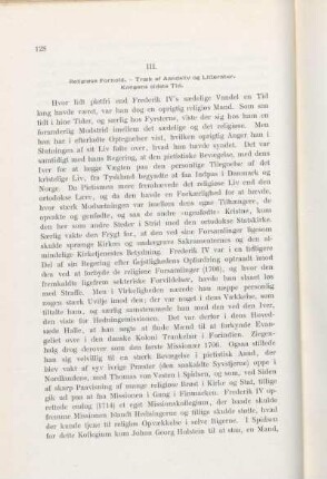 III. Religiøse Forhold. - Træk af Aandsliv og Litteratur. Kongens sidste Tid.