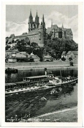Meißen. Albrechtsburg u. Dom - Elbe m. Dampfer Meißen