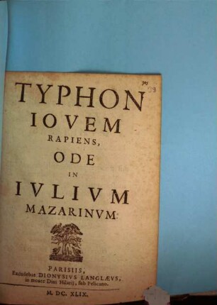 Typhon Iovem rapiens : Ode in Iulium Mazarinum