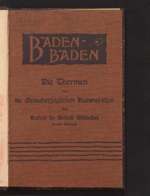Baden-Baden : die Thermen und die Grossherzoglichen Kuranstalten