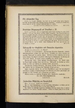 Teilangriffe der Engländer und Franzosen abgewiesen.