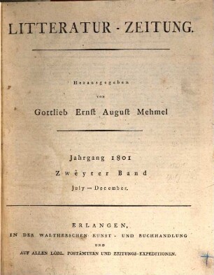 Litteratur-Zeitung. 1801,7/12, 1801, Juli/Dez. = Bd. 6