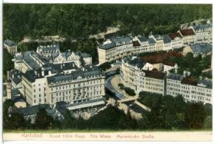 Karlsbad. Grand Hotel Pupp, Alte Wiese, Marienbader Straße