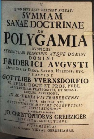 Summa sanae doctrinae de polygamia a recentiorum maxime corruptelis ... vindicata