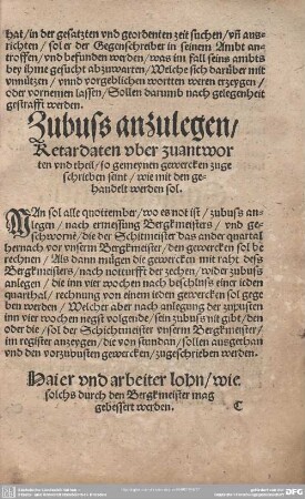 Zubuss anzulegen/Retardaten uber zuantworten und theil/so gemeynen gewercken zugeschrieben seint/wie mit den gehandelt werden sol.