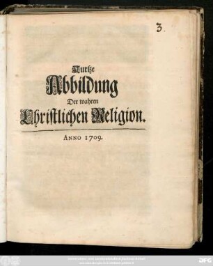 Kurtze Abbildung Der wahren Christlichen Religion.