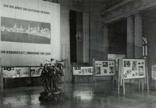 Ausstellung der Deutschen Fotothek Dresden "Aus der Arbeit der Deutschen Fotothek für Wissenschaft, Forschung und Lehre"
