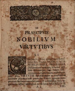 Dissertatio moralis de praecipuis nobilium virtutibus