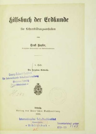 H. 3: Die fremden Erdteile