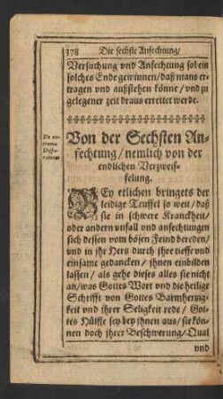 Von der Sechsten Anfechtung/ nemlich von der endlichen Verzweiflung.