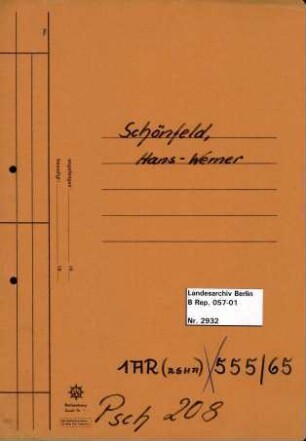 Personenheft Hans-Werner Schönfeld (*28.07.1907), SS-Untersturmführer