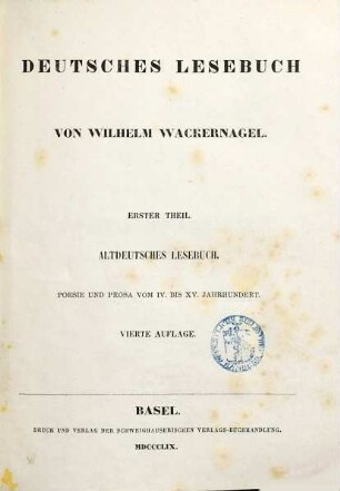 Deutsches Lesebuch, 1. Altdeutsches Lesebuch : Poesie und Prosa vom 4. bis zum 15. Jahrhundert