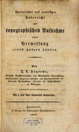 Theoretisch- und praktischer Unterricht zur topographischen Aufnahme oder Vermessung eines Landes