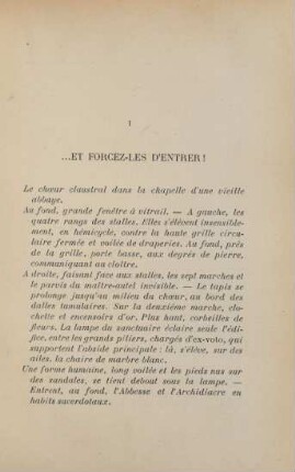 I. ... et forcez-les d'entrer!
