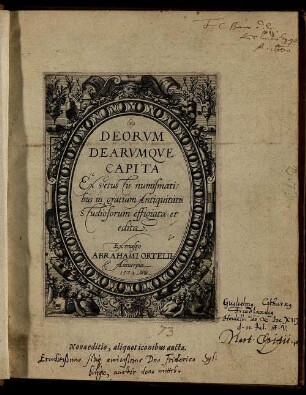 Deorum Dearumque Capita Ex vetustis numismatibus in gratiam Antiquitatis studiosorum effigiata et edita
