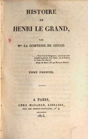 Histoire de Henri le Grand, 1 (1815)