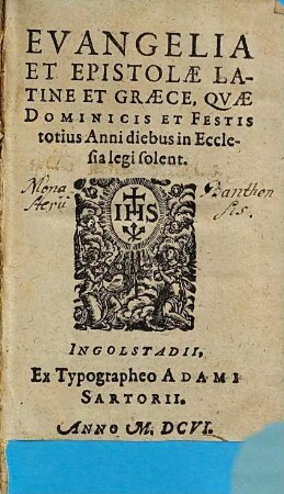 Evangelia et Epistolae Latine et Graece, quae dominicis et festis totius anni diebus in ecclesia legi solent