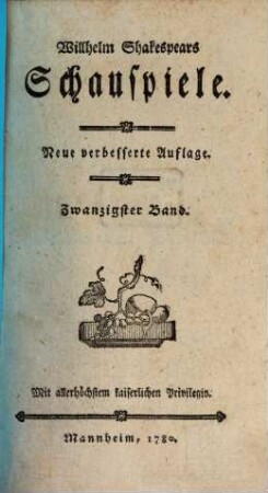 Willhelm Shakespears Schauspiele, 20