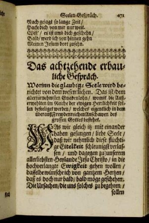 Das achtzehende erbauliche Gespräch. Worinn die glaubige Seele wird berichtet von dem wesentlichen.