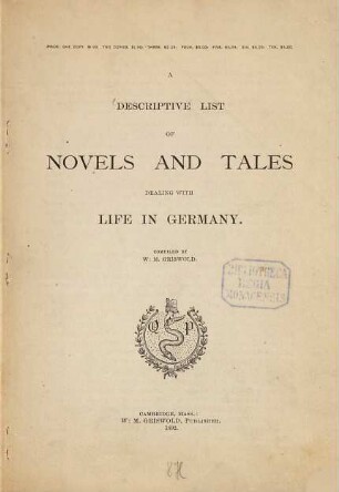 A descriptive List of Novels and Tales, dealing with Life in Germany
