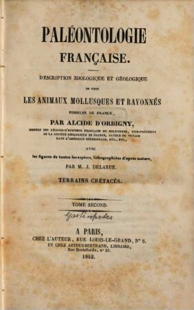 Paléontologie française : description des mollusques et rayonnes fossiles, 1,1,2,1. Série 1. Animaux invertébrés Terrains crétacés, 2. [Gastéropodes] : Text