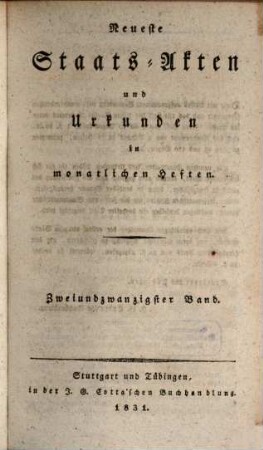 Diplomatisches Archiv für die Zeit- und Staatengeschichte : = Archives diplomatiques pour l'histoire du temps et des états. 28. 1831