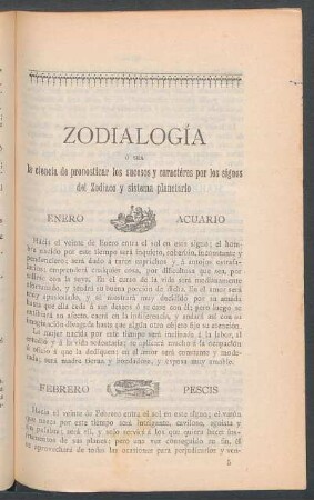 Zodialogía ó sea la ciencia de pronosticar los sucesos y caractéres por los signos del Zodiaco y sistema planetario