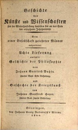 Geschichte der Kriegskunst seit der ersten Anwendung des Schießpulvers zum Kriegsgebrauch bis an das Ende des achtzehnten Jahrhunderts, Zweiter Band