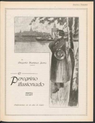 El peregrino ilusionado : (Impresiones de un año de viaje)