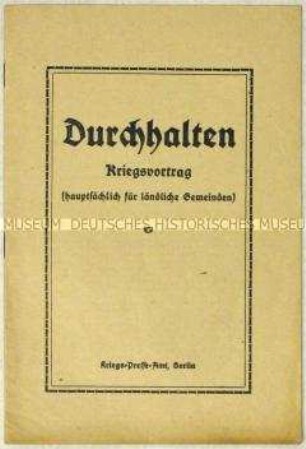 Flugschrift mit einem Aufruf an die deutsche Landbevölkerung zur Kriegsmotivation