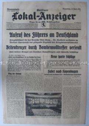Tageszeitung "Berliner Lokal-Anzeiger" u.a. über den Aufruf Hitlers zum Kriegshilfswerk für das Deutsche Rote Kreuz