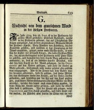 G. Nachricht von dem grausamen Mord in der hiesigen Frohnerey.