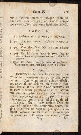 279-289, Caput V. De divisione Iuris in reale, et personale. - Caput Vi. De iis rationibus, quibus vinculum justitiae dissolvitur, ...