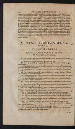 M. Wesseli Groningensis, Phrisii, Propositiones XX. De Potestate Papae Et Ecclesiae, [et] de duobus mandatis charitatis.