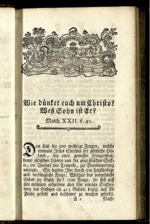Wie dünket euch um Christo? Weß Sohn ist Er?