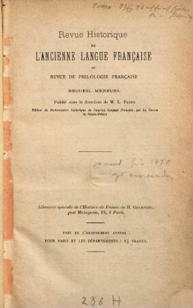 Revue historique de l'ancienne langue française ou revue de philologie française. 2, 2. 1878