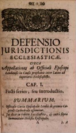 Defensio iurisdictionis ecclesiastica circa appellationes ab officiali Leodiensi