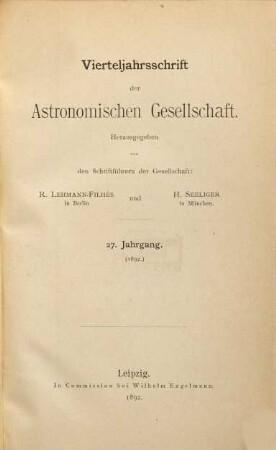 Vierteljahrsschrift der Astronomischen Gesellschaft. 27, 27. 1892