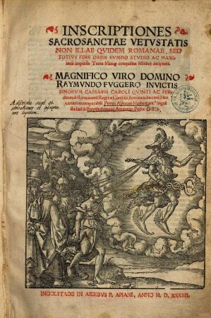 Inscriptiones Sacrosanctae Vetvstatis Non Illae Qvidem Romanae, Sed Totivs Fere Orbis Svmmo Stvdio Ac Maximis impensis Terra Mariq[ue] conquisitae feliciter incipiunt : Svmmo Stvdio Ac Maximis impensis Terra Mariq[ue] conquisitae feliciter incipiunt