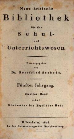 Neue kritische Bibliothek für das Schul- und Unterrichtswesen. [10] = Jg. 5, Bd. 2 (1823)