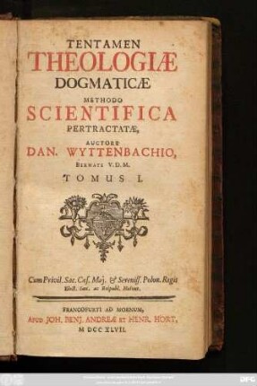 T. 1: Tentamen Theologiæ Dogmaticæ Methodo Scientifica Pertractæ