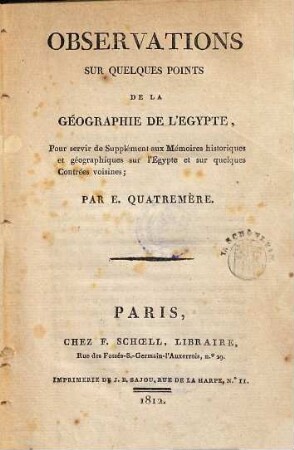 Observations sur quelques points de la géographie de l'Égypte : pour servir de supplément aux Mémoires historiques et géographiques sur l'Egypte et sur quelques contrées voisines