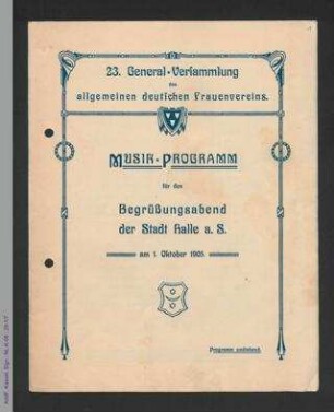 Musik-Programm für den Begrüßungsabend der 23. Generalversammlung des ADF 1905 in Halle