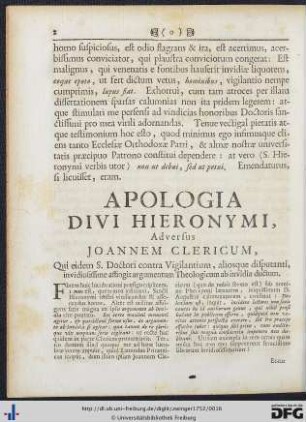 Apologia Divi Hieronymi, Adversus Joannem Clericum. Pars I. Apologia Generalis.