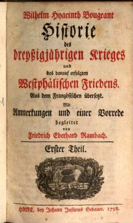 Historie des dreyßigjaehrigen Krieges und des darauf erfolgten Westphaelischen Friedens, 1