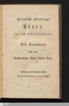 Sechster Band: Heinrich Stillings Alter : Eine wahre Geschichte