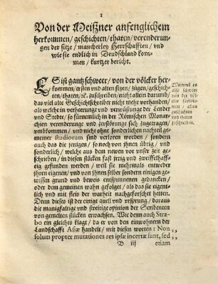 Von der Meissner anfenglichem herkommen, geschichten, thaten, verenderung der Sitzen, mancherley Herrschafften, vnd wie sie endlich in Deudschland kommen, kurtzer bericht : Mit sampt angehengter erinnerung von deß Adels allgemeinem herkommen, darob der fürnembsten Völcker gebreuchen vnd vnterscheid, Auch woher die Wapen vnserm Deudschen Adel zukommen. Gestellet vnd jetzo von newes vbersehen vnd gemehret Durch M. Reinerum Reineck Steinhemium.