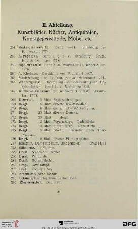 II. Abteilung. Kunstblätter, Bücher, Antiquitäten, Kunstgegenstände, Möbel etc. (Nr. 261-559)