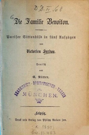 Die Familie Benoiton : Pariser Sittenbild in fünf Aufzügen